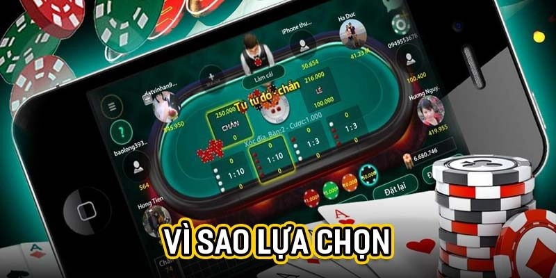 Vì sao lựa chọn